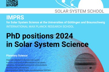 Solar System School | IMPRS for Solar System Science at the Universities of Göttingen and Braunschweig | PhD positions 2024 in Solar System Science | Submit your application before 1 October 2023 | Apply online now http://www.solar-system-school.de